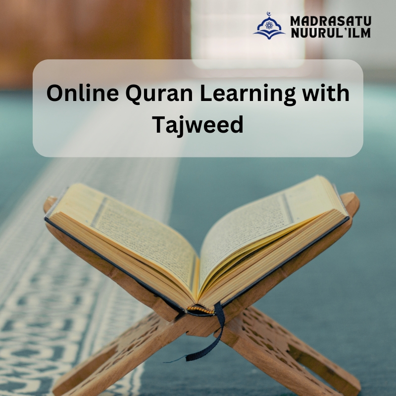 তাজবীদ সহ কুরআন শিক্ষা কোর্স (Quran learning course with Tajweed)