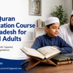 Online Quran Memorization Course in Bangladesh for Kids and Adults