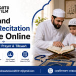 Salah and Quran Recitation Course Online